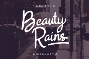 Beauty Rains: A Script Font for Campaign Creativity