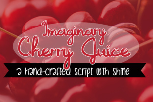 Imaginary Cherry Juice: A Font That Adds Personality to Your Brand